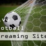 top football streaming sites
